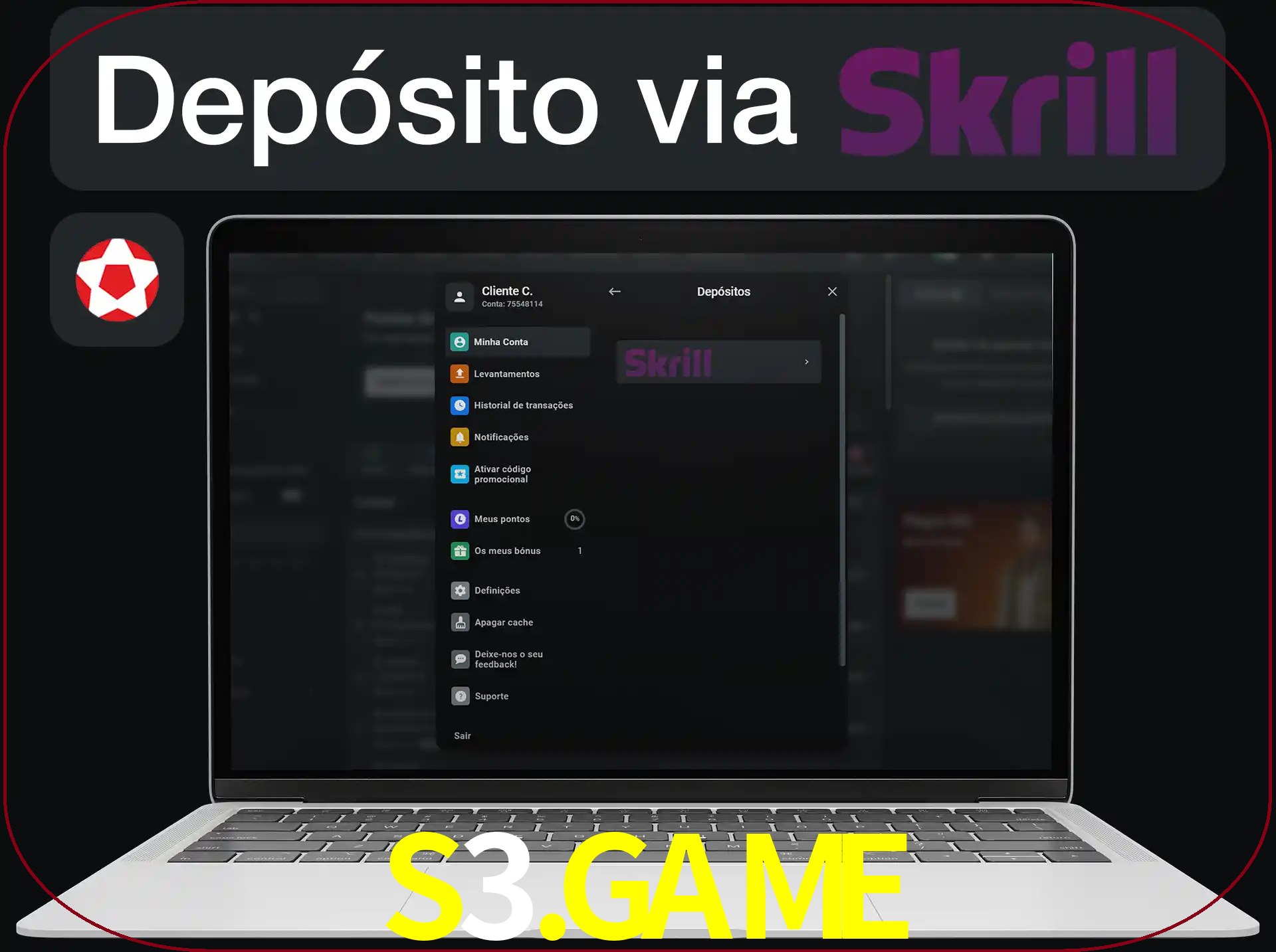 Fazer depósitos com Skrill.
